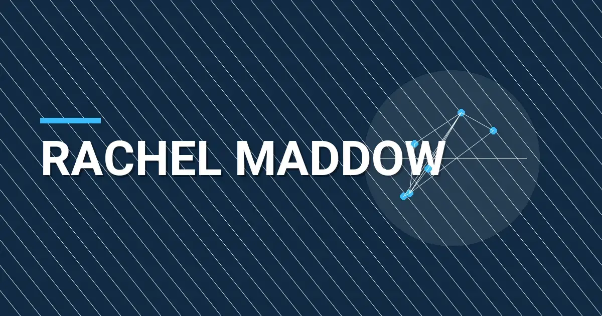 Rachel Maddow